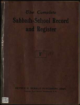 Sabbath School Record and Register 1908-1919