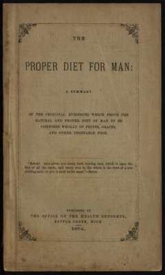 The Proper Diet for Man