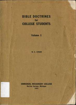 Bible Doctrines for College Students, Vol. 1 (1941)