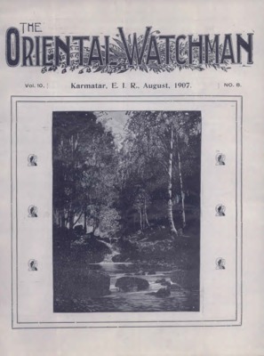 The Oriental Watchman | August 1, 1907