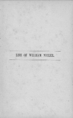 Sketches Of The Christian Life And Public Labors Of William Miller
