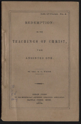 Redemption: or the Teachings of Christ, the Anointed One
