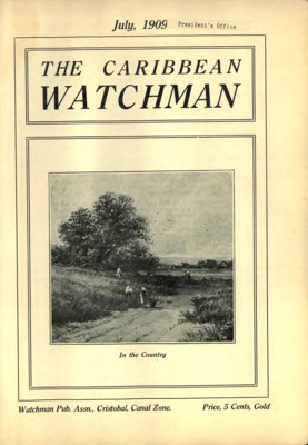 The Caribbean Watchman | July 1, 1909