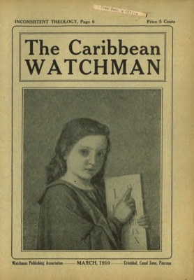 The Caribbean Watchman | March 1, 1910