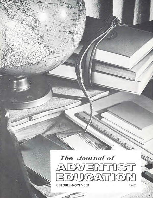 The Journal of Adventist Education, The Journal of True Education (1939-Jun 1967)