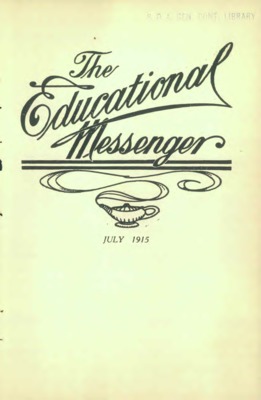The Educational Messenger | July 1, 1915