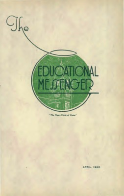 The Educational Messenger | April 1, 1926