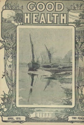 Good Health | April 1, 1919