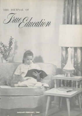 The Journal of True Education | January 1, 1964
