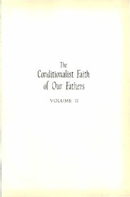 The Conditionalist Faith Of Our Fathers - Vol. II