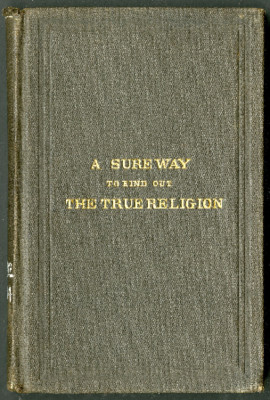 A Sure Way to Find Out the True Religion