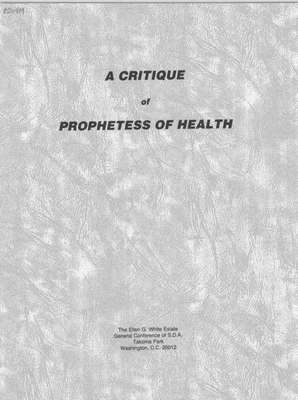 A Critique of the Book Prophetess of Health