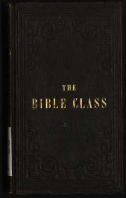 The Bible Class