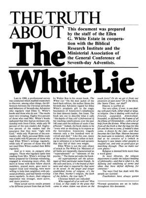 The Truth about the White Lie