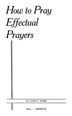 How to pray effectual prayers