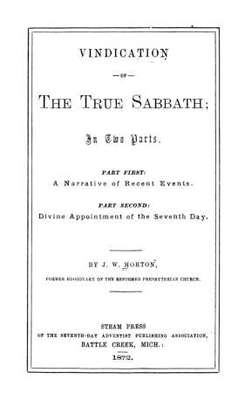 Vindication of the true Sabbath