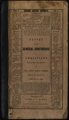 The first report of the General Conference of Christians expecting the advent of the Lord Jesus Christ
