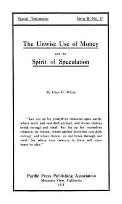 The unwise use of money and the spirit of speculation