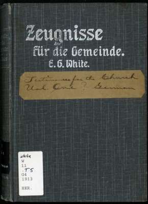 Selections from Testimonies for the Church, Zeugnisse fr die Gemeinde