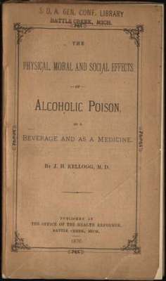 The Physical, Moral and Social Effects of Alcoholic Poison