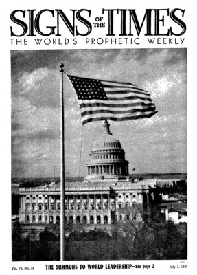 Signs of the Times | July 1, 1947