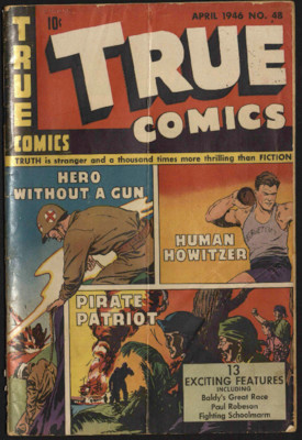 True Comics Issue 48: Hero Without a Gun