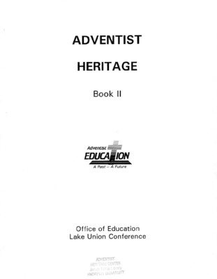 Adventist Heritage: Book II