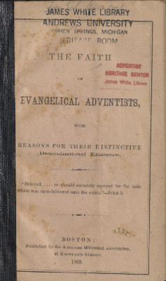 The Faith of Evangelical Adventists