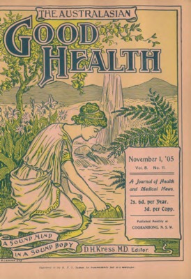 The Australasian Good Health | November 1, 1905