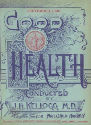 Good Health (Kellog) | September 1, 1896