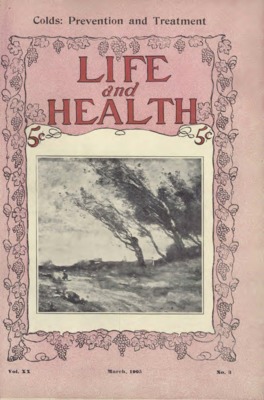 Life and Health | March 1, 1905