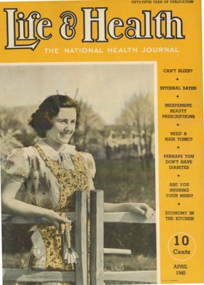 Life and Health | April 1, 1940