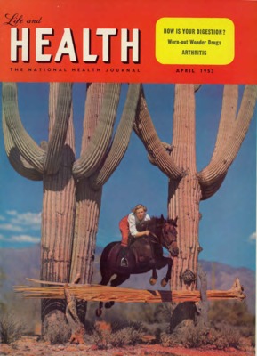 Life and Health | April 1, 1953