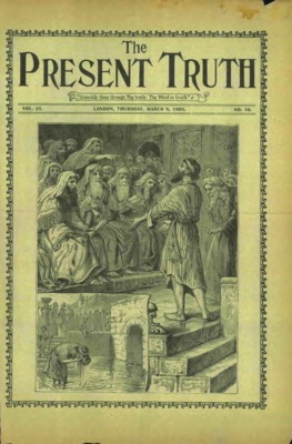 The Present Truth | March 9, 1905