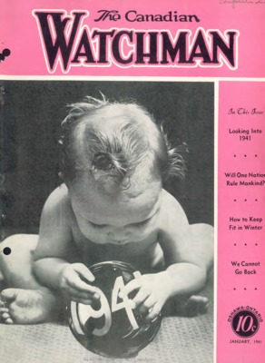 The Canadian Watchman | January 1, 1941