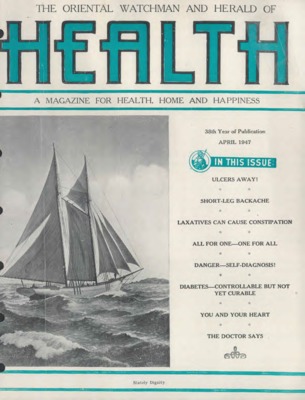 The Oriental Watchman and Herald of Health | April 1, 1947