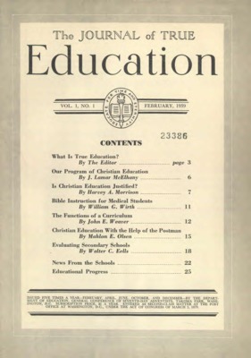 The Journal of True Education | February 1, 1939