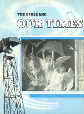 The Bible and Our Times | January 1, 1959