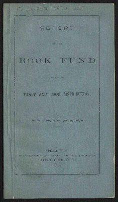 Report Of The Book Fund For Tract And Book Distribution