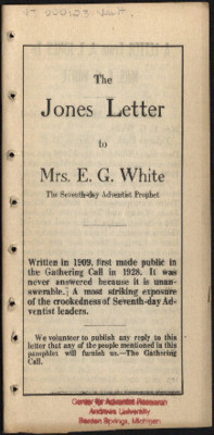 The Jones Letter to Mrs. E. G. White, the Seventh-day Adventist Prophet