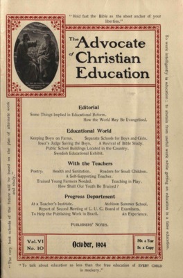 The Advocate of Christian Education | October 1, 1904