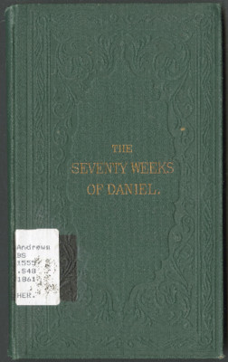 The Seventy weeks of Daniel (Daniel IX)