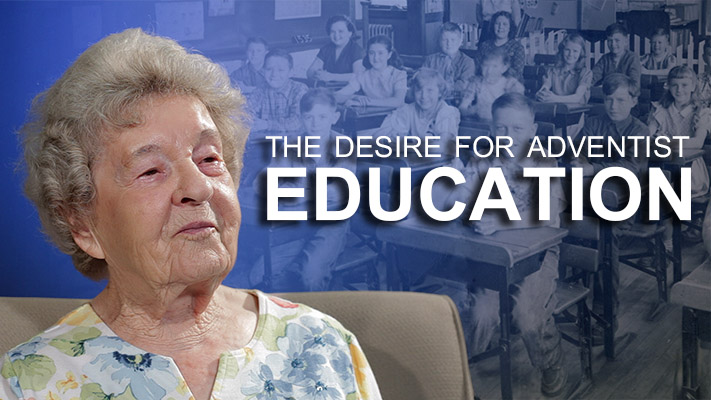 The Desire for Adventist Education