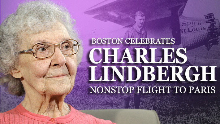 Boston Celebrates Charles Lindbergh’s Nonstop Flight to Paris