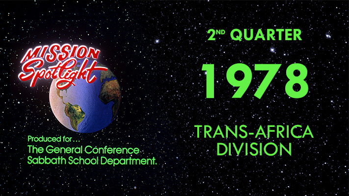 Mission Spotlight: Trans-Africa Division
